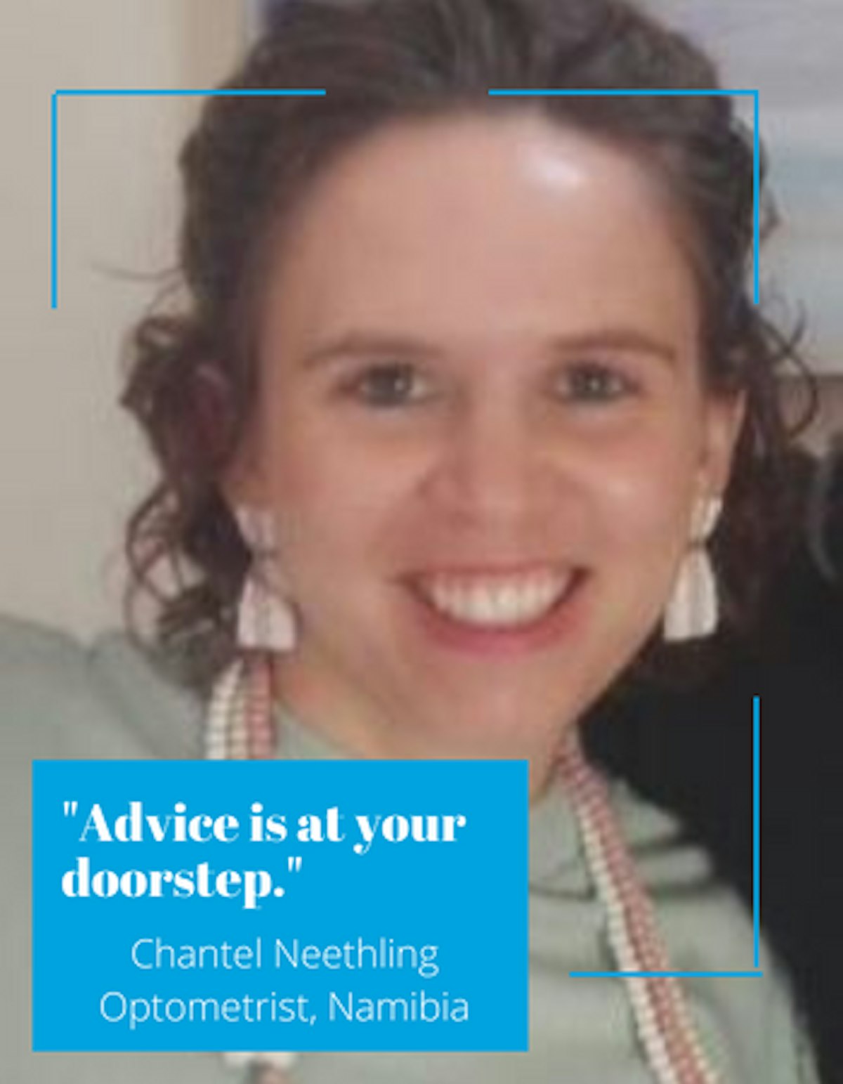 Chantel Neethling works as an optometrist in Windhoek, Namibia